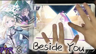 【中級からの修行#5】Beside You [FTR 8] Pure Memory理論值!!! (Max) 10000703pt【Arcaea】