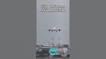 Etihad Airways Altimeter Error | Boeing 787 | #youtubeshorts #aviationsafety