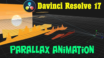 Davinci Resolve 17 Parallax Animation