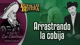 LUPILLO RIVERA - Arrastrando La Cobija - Mariachi