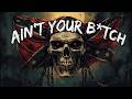 AIN’T YOUR B*TCH 💀 Savage Outlaw Country Rap Anthem 2026 | Dirty Country Rap