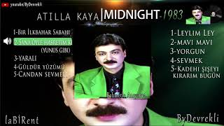 Atilla Kaya - Sana Öyle Hasretim Ki (Yunus Gibi) Özel Kayıt (Midnight 1983) Nette İlk Kez Resimi