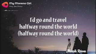 My Morena Girl - Hey Joe Show (Lyric Video)