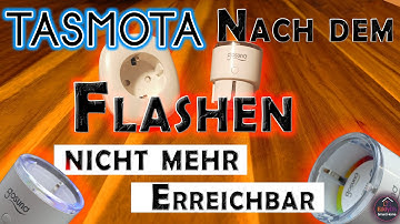 Tasmota no longer accessible after flashing [Reset / revive Tasmota]