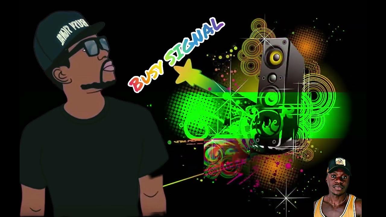 BEST OF BUSY SIGNAL VOL,1(FREESTYLE) YouTube