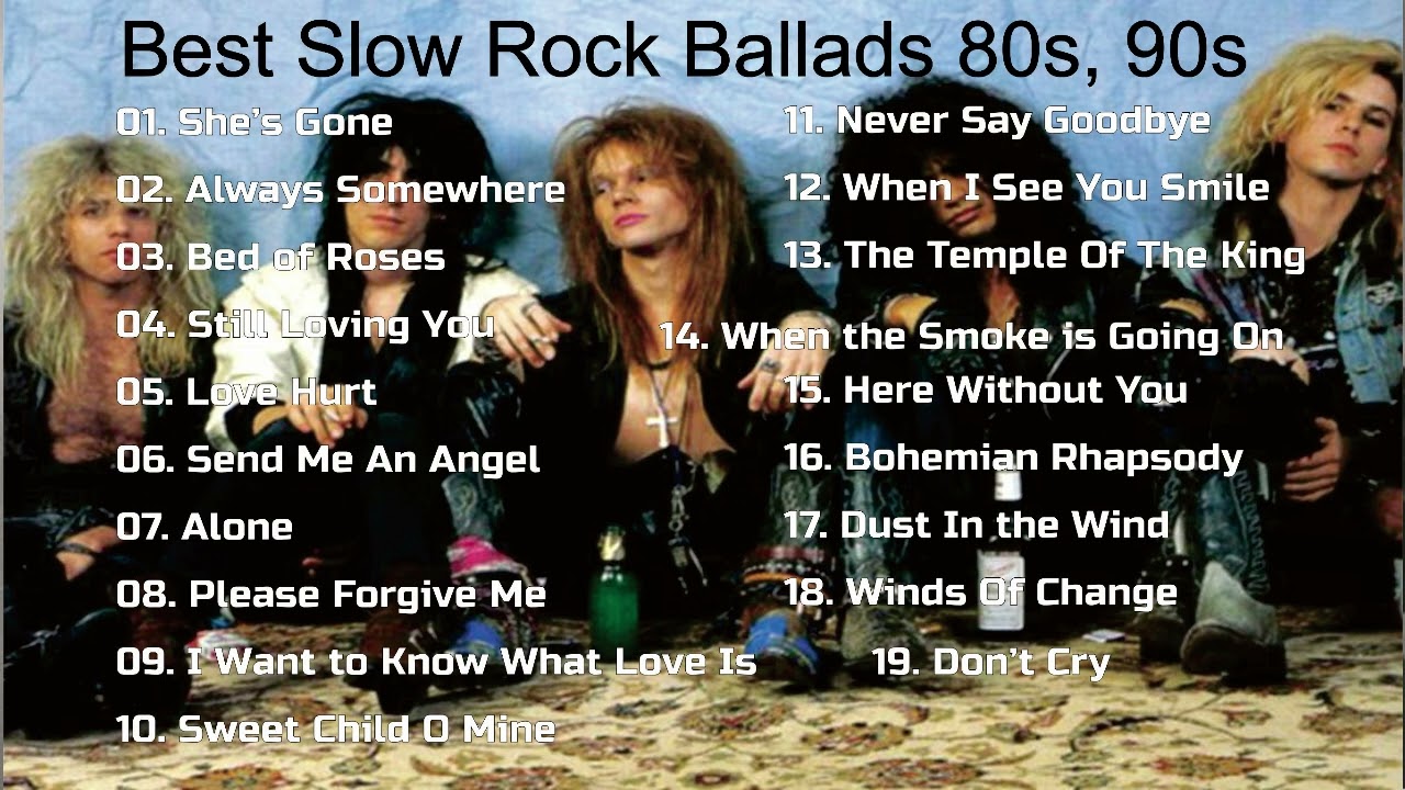 Best Slow Rock Ballads Era 80-90an