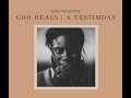 Pkm presents god heals  a testimony  with alvinne labelle
