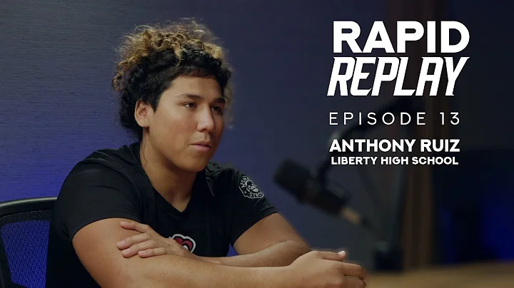 Rapid Replay - Episode 13: Anthony Ruiz - Liberty ...