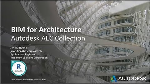 BIM for Architecture   Autodesk AEC Collection Webinar