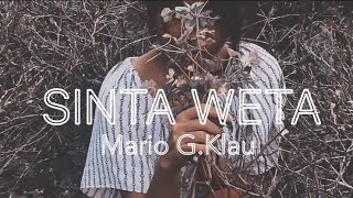 SINTA WETA - MARIO G. KLAU (LIRIK)