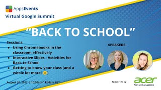 Back to school | Virtual Summit featuring Google Workspace for Education - August 30, 2022