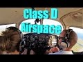 Ep. 37: Class D Airspace | What you should know, and how to enter