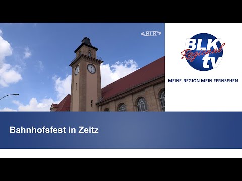 Bahnhofsfest in Zeitz