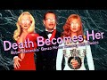 Death Becomes Her (1992) is a WILD Movie — Let's Talk About It