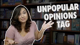 Unpopular Opinions Book Tag