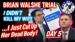 Information BRIAN WALSHE TRIAL - Day 5 RECAP #brianwalshetrial   #brianwalshe @ExDerek @summaloudmouth News