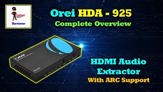 Orei HDA-925 - Audio Extractor | Complete Review