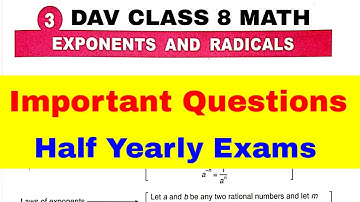 DAV CLASS 8 MATHS HALF YEARLY PAPER 2022-23 Important Questions | Exponents and Radical | EDUMAGNET