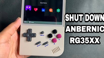 How to shut down ANBERNIC RG35XX | How to turn off ANBERNIC RG35XX | How to power off RG35XX