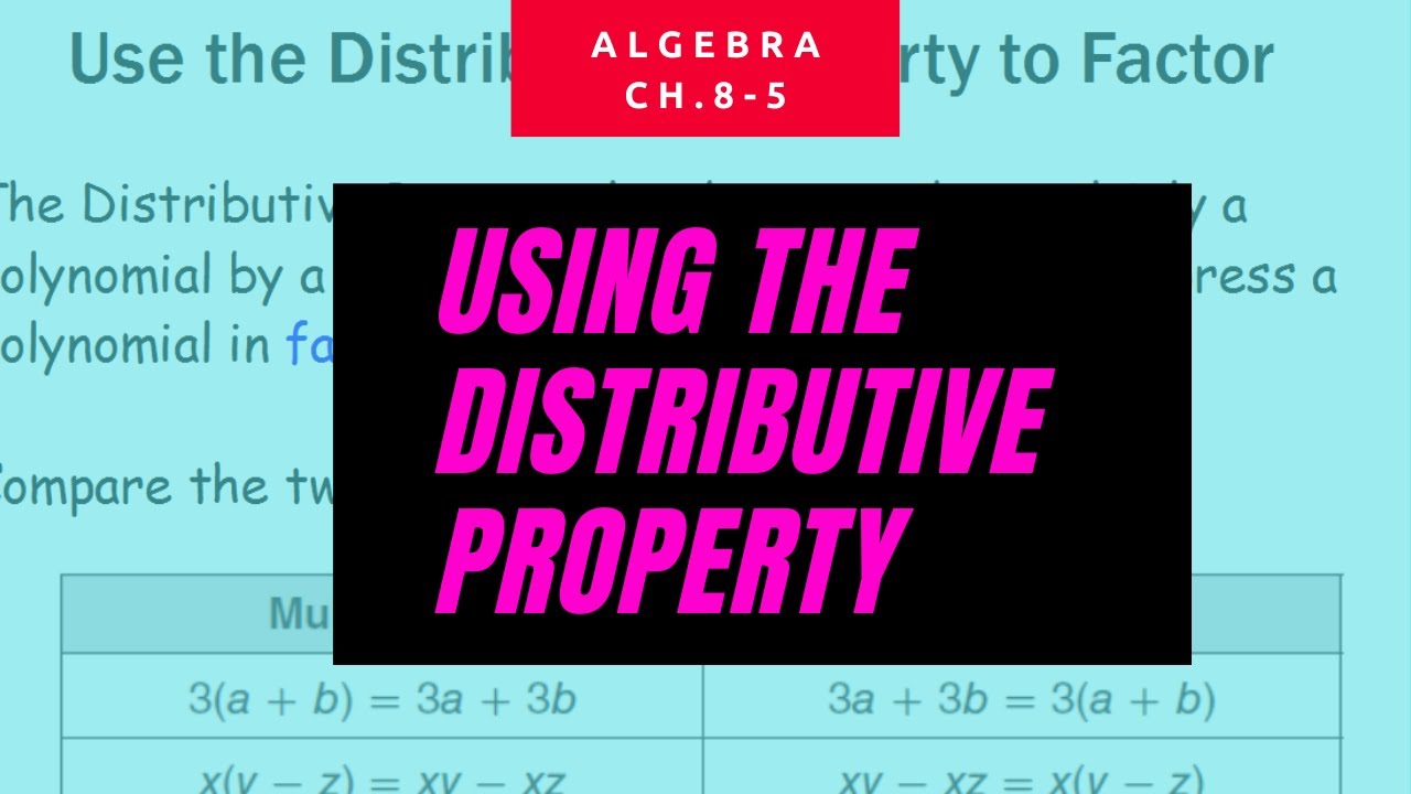 Distributive Property To Factor Quadratic Expressions And Equations Distributive Property To Factor Quadratic Expressions And Equations