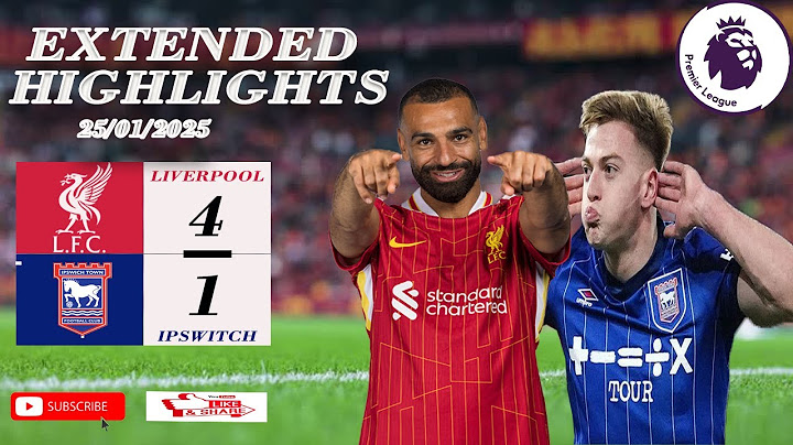 LIVERPOOL VS IPSWICH 4 1 FULL PREMIER LEAGUE MATCH HIGHLIGHTS  25 01 2025
