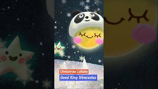 Good King Wenceslas  Christmas Lullaby #shorts #lullaby #christianmusic #christmasmusic