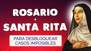 🙏 ROSARIO a SANTA RITA 🙏 Oración Poderosa para Desbloquear Casos Imposibles