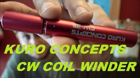 Kuro Concepts CW Coil Winder | A Great Tool NOT just for Newbie Vapers