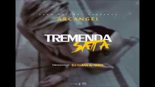 Tremenda Sata -Arcangel