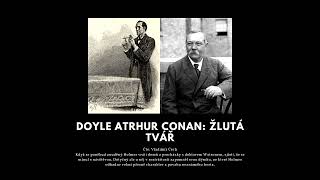 Sherlock Holmes: Žlutá tvář - Arthur Conan Doyle - audio kniha - mluvené slovo