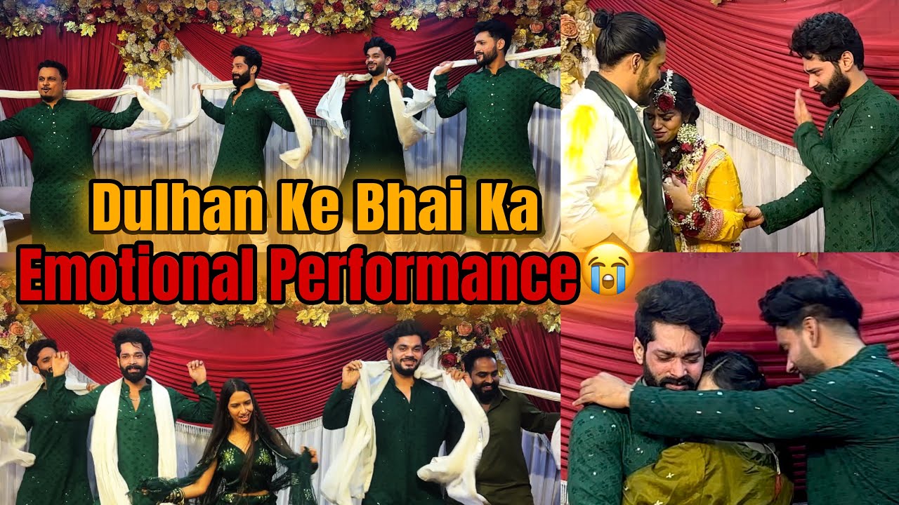 Dulhan Ke Bhai Ka Emotional Dance Performance 😭| Bride Groom Dance | Fokats | Abresh & Zeeshan