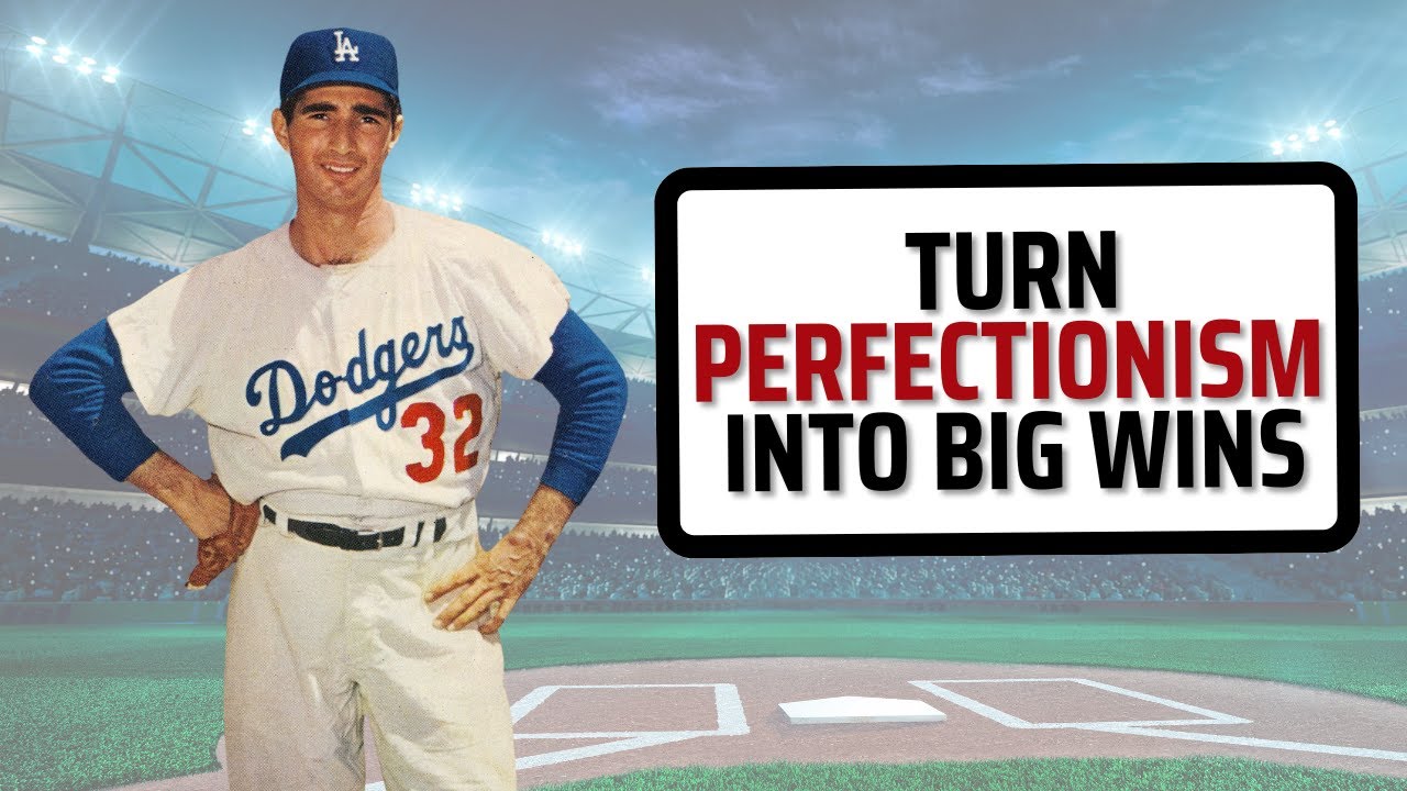 Advice for Perfectionists Mindset of One of The Best Baseball