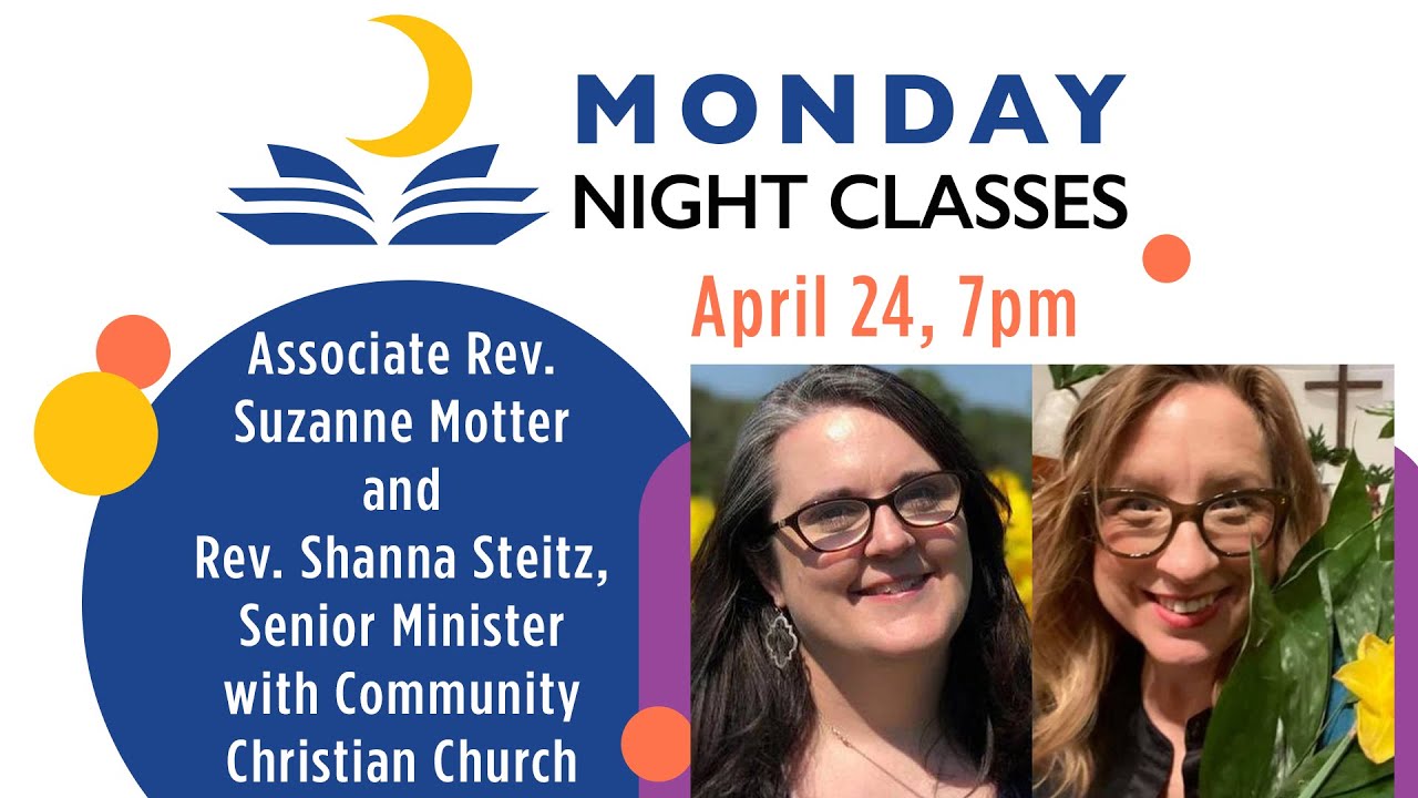 Whole New World (Week 2) - Rev. Suzanne Motter and Rev. Shanna Steitz