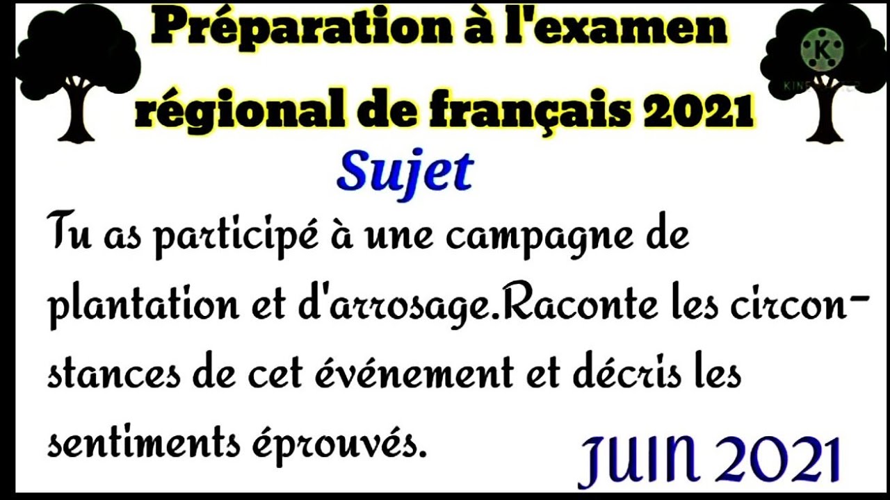 3 AC : Examen régional de français 2021 Exemple de production écrite ...