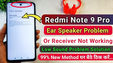 Redmi Note 9 Pro Ear Speaker Problem | Redmi Note 9 Pro Receiver Problem | How To Fix Low Sound