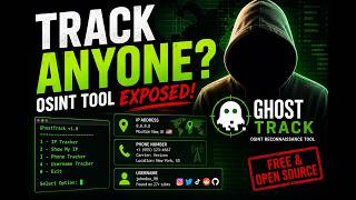 GHOSTTRACK: THE OSINT TOOL YOU SHOULD KNOW IN 2026