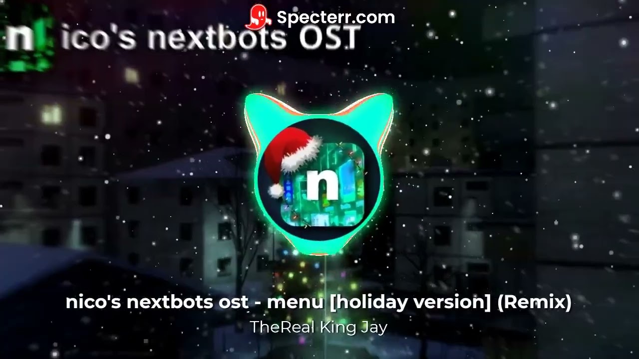 nico's nextbots ost - menu (in-game version) 