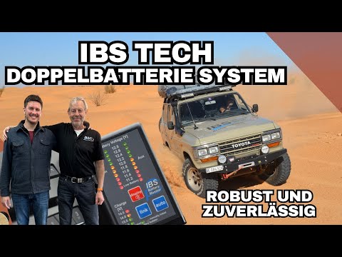 IBS Doppelbatterie System: Warum braucht man das als Camper, Overlander,  Weltreisender? 