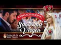 CONSAGRACIONES a la Santísima VIRGEN