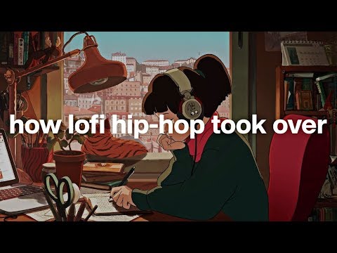 how-lofi-hip-hop-took-over-youtube