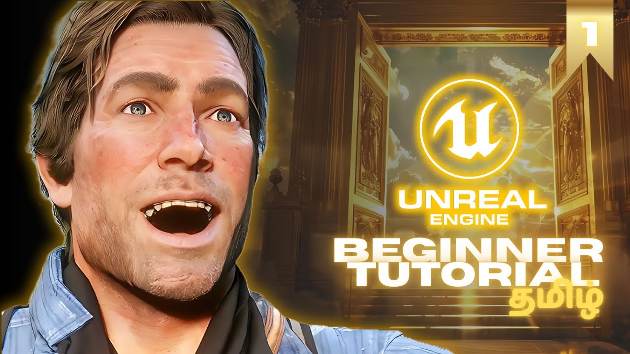 UNREAL ENGINE BEGINNER TUTORIAL IN TAMIL 😲🎮| UNREAL TUTORIAL SERIES ...