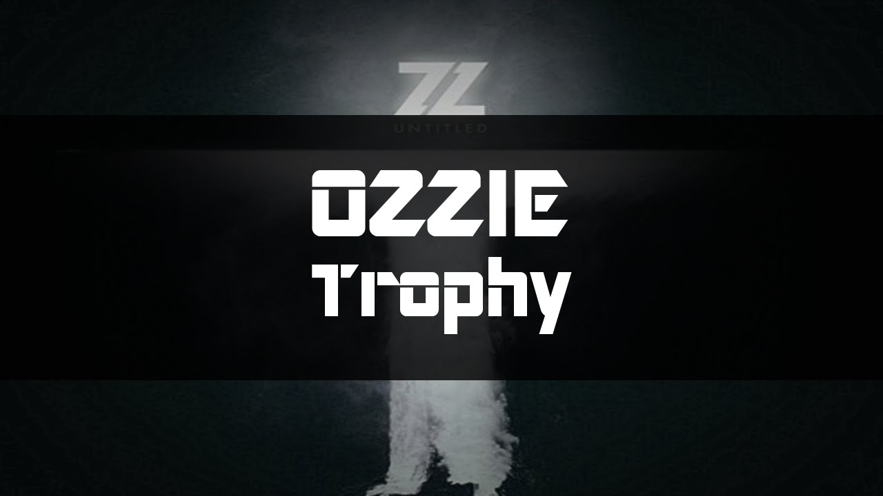 OZZIE - Trophy