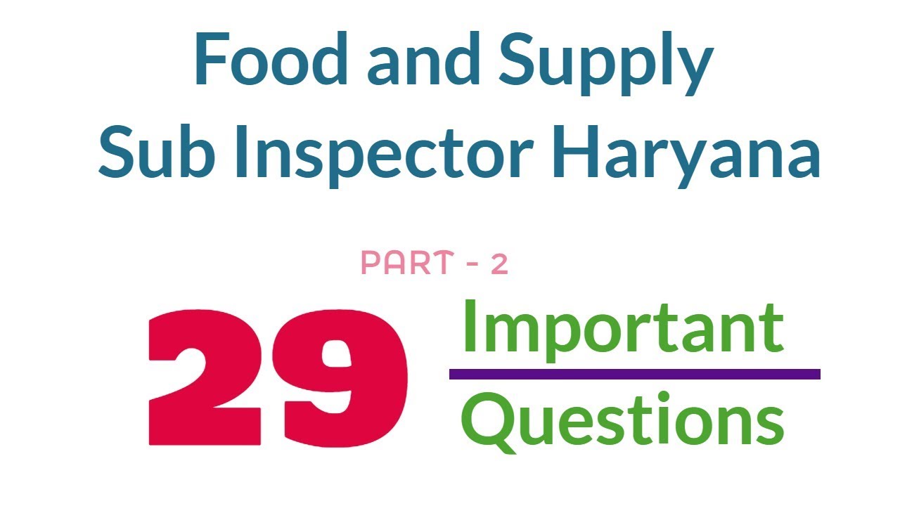 Food and Supply Sub Inspector Haryana Important Questions for HSSC in
