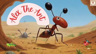 Alex The Ant and her beautiful adventure | Nursery Rhyme |Kids Story |Bedtime story
