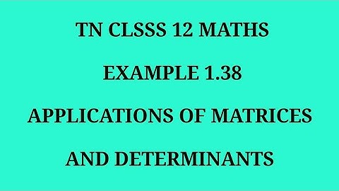 TN 12th maths chapter 1 example 1.38