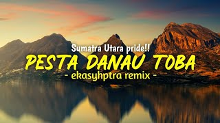 DJ PEST4 D4NAU TOBA Syahduuu!!! - ( Ekasyhptra_ )