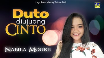 Nabila Moure - Duto Di Ujuang Cinto [Lagu Remix Minang Terbaru 2019] Official Music Video
