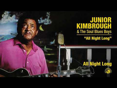 YouTubeでJunior Kimbrough - All Night Long (Official Audio)を視聴 YouTubeでJunior Kimbrough - All Night Long (Official Audio)を視聴