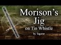 Morrison S Jig Tin Whistle