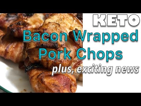 AIR FRYER BACON WRAPPED PORK CHOPS | and some news